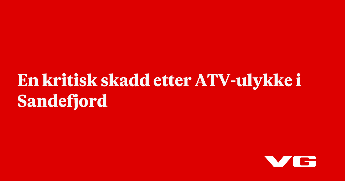 En kritisk skadd etter ATV-ulykke i Sandefjord
