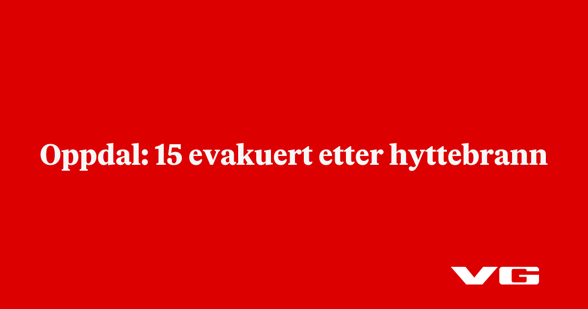 Oppdal: 15 evakuert etter hyttebrann 