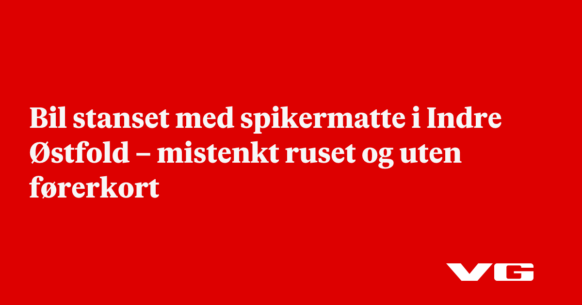Bil stanset med spikermatte i Indre Østfold – mistenkt ruset og uten førerkort
