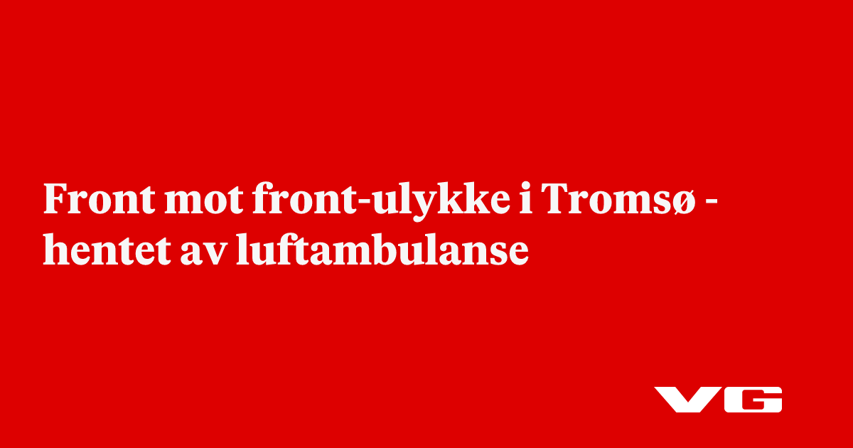 Front mot front-ulykke i Tromsø - hentet av luftambulanse
